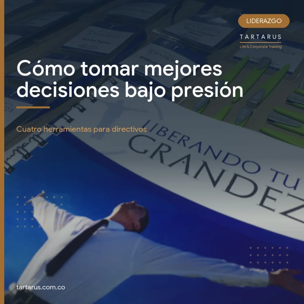 Portada del articulo sobre como tomar decisiones bajo presion